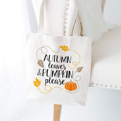 Autumn Leaves & Pumpkin Please Tote Bag, Fall Shopping Bag