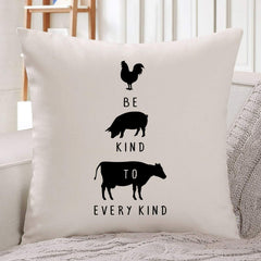Be kind to every kind cushion cover, Vegan gift for her or him