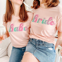 Bride And Babe T-Shirt, Cute Bridal Party, Hen Party, Bachelorette Top