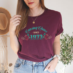Causing chaos since year birthday t-shirt, Funny unisex birthday top