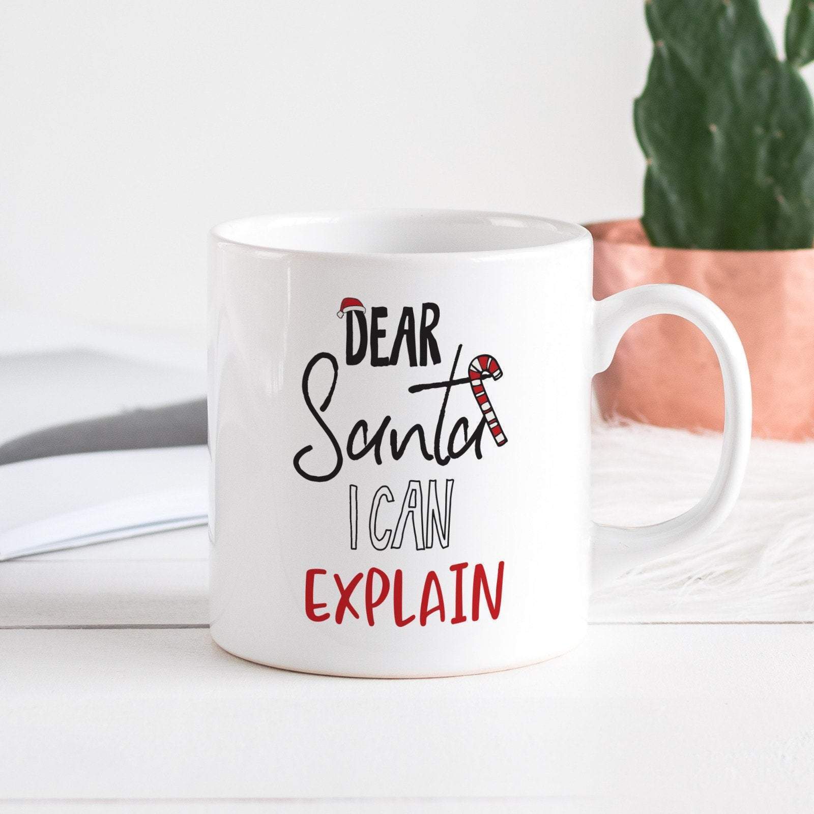 Dear Santa I Can Explain Christmas Mug, Cute Xmas Gift For Her, Coffee Mug