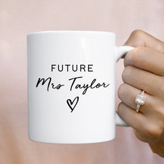Future Mrs Mug, Gift For The Bride, Bride To Be Mug, Engagement, Personalised Mrs Mug, Soon To Be Mrs