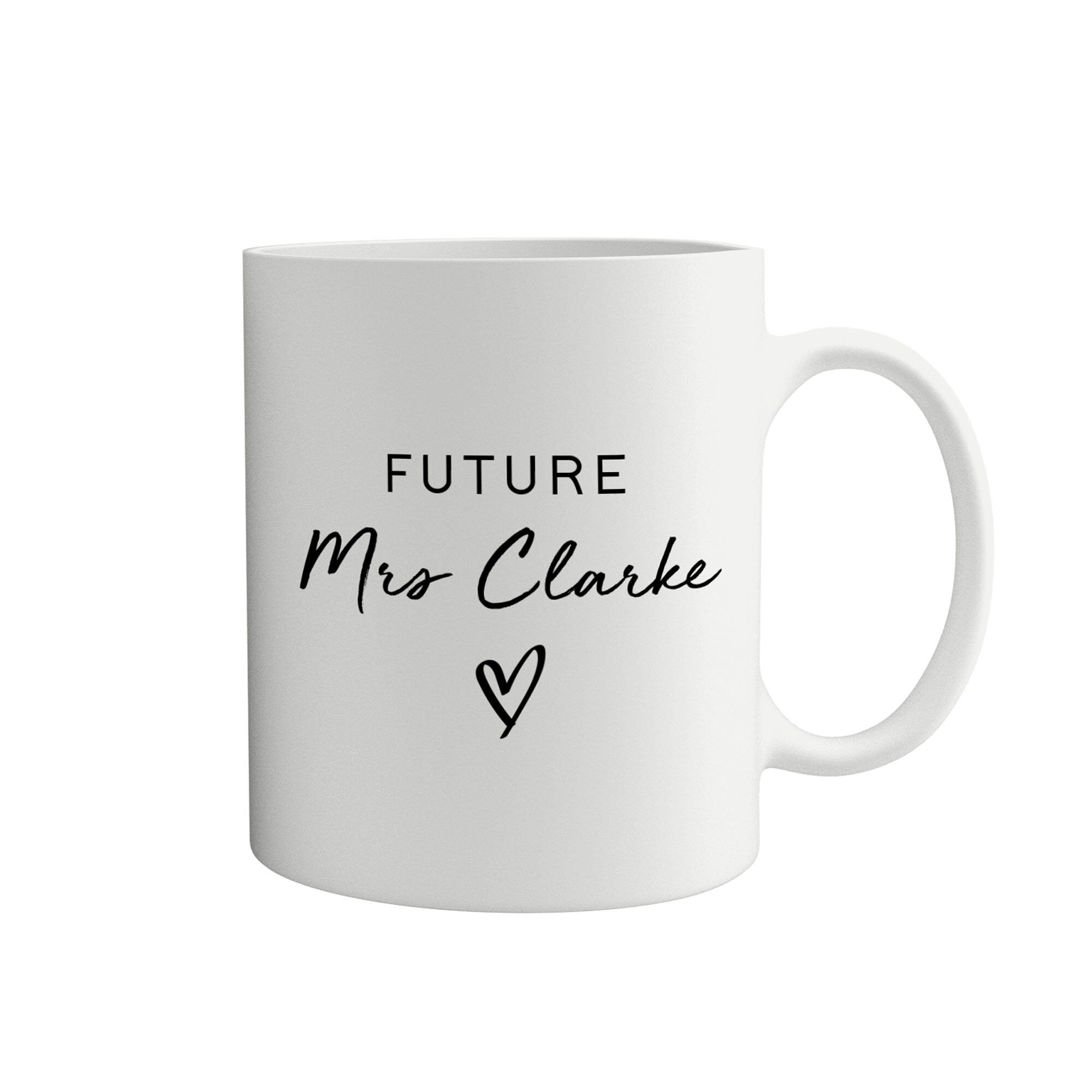 Future Mrs Mug, Gift For The Bride, Bride To Be Mug, Engagement, Personalised Mrs Mug, Soon To Be Mrs