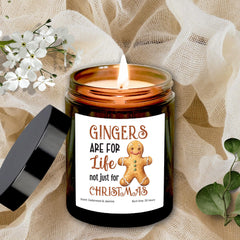 Gingers Are For Life Not Just For Christmas Candle, Christmas Gift for Her Him, Gingerbread Man lover