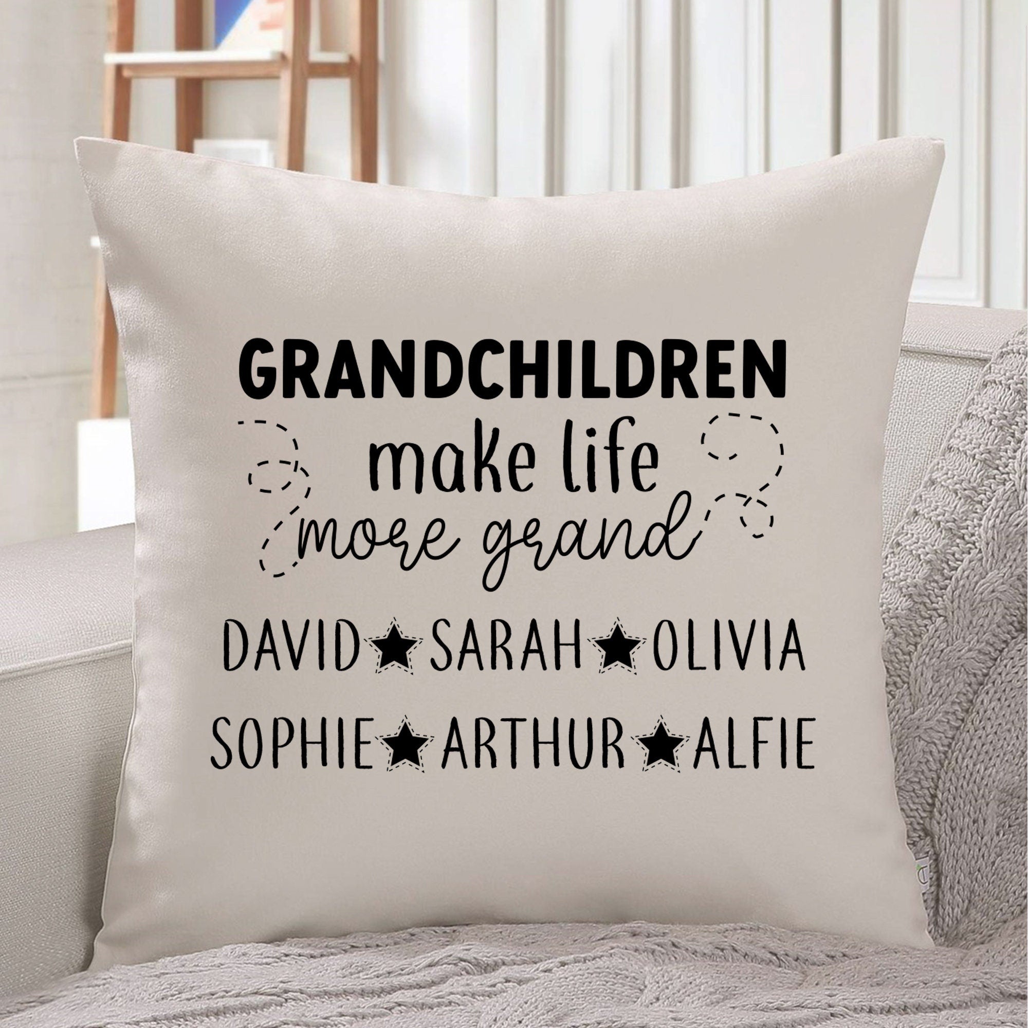 Grandchildren Make Life More Grand Cushion With Grandkids' Names