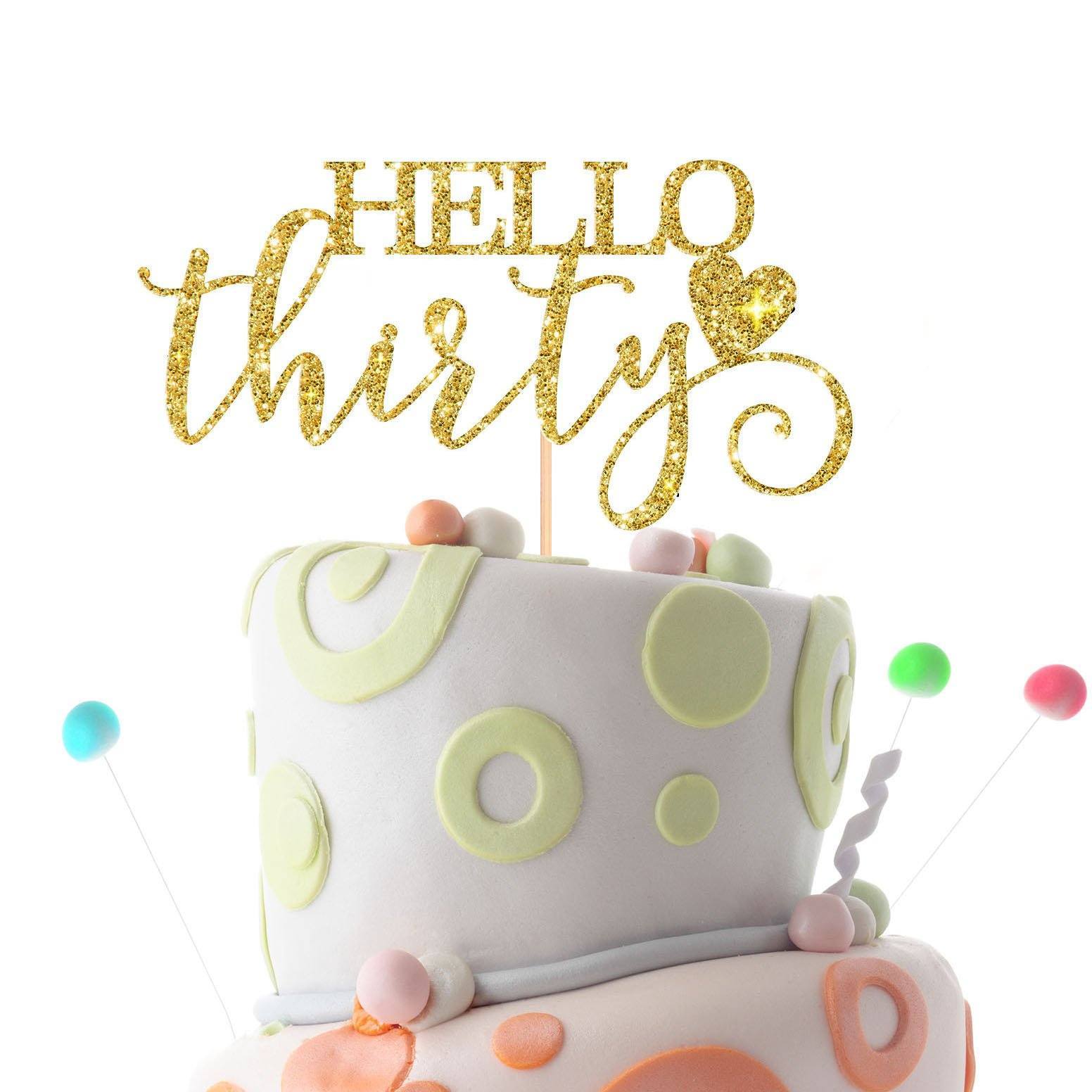 Hello Thirty Cake Topper. Suitable for All Ages