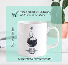 I love you to the moon and back Daddy mug, Moon and Astronaut Dad and Son