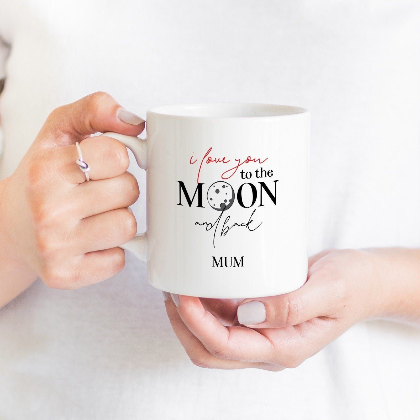 I love you to the moon and back mum mug, Gift for mum, Mother's Day gift, Pregnancy announcement