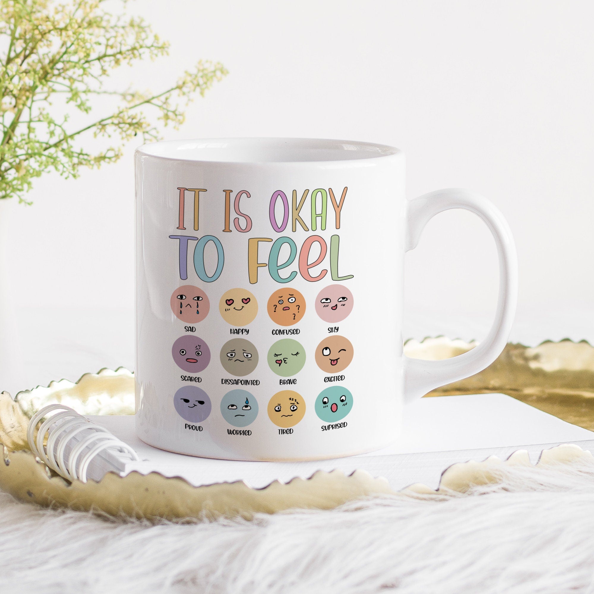 It's Okay To Feel Mug, Mental Health Awareness Gift, Mug Of Positivity, Self Love Emotions
