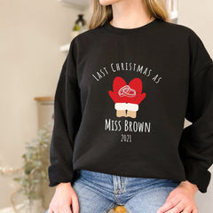 Personalised last Christmas as Miss sweatshirt with last name, Bride Miss last name jumper