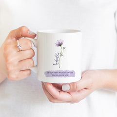Personalised mum mug with children names, If mothers were flowers, Personalised Mother's Day gift