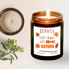 Personalised Pumpkin Spice Soy Wax Candle, Just A Girl Who Loves Autumn, Scented Candle