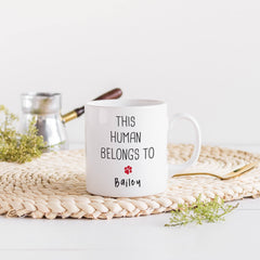 Personalised this human belongs to mug with pet name, Cat dad, dog dad, cat mum, dog mum gift