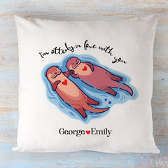 Personalised Valentine's Day cushion for Her Him Couple Wife, I'm Otterly In Love With You