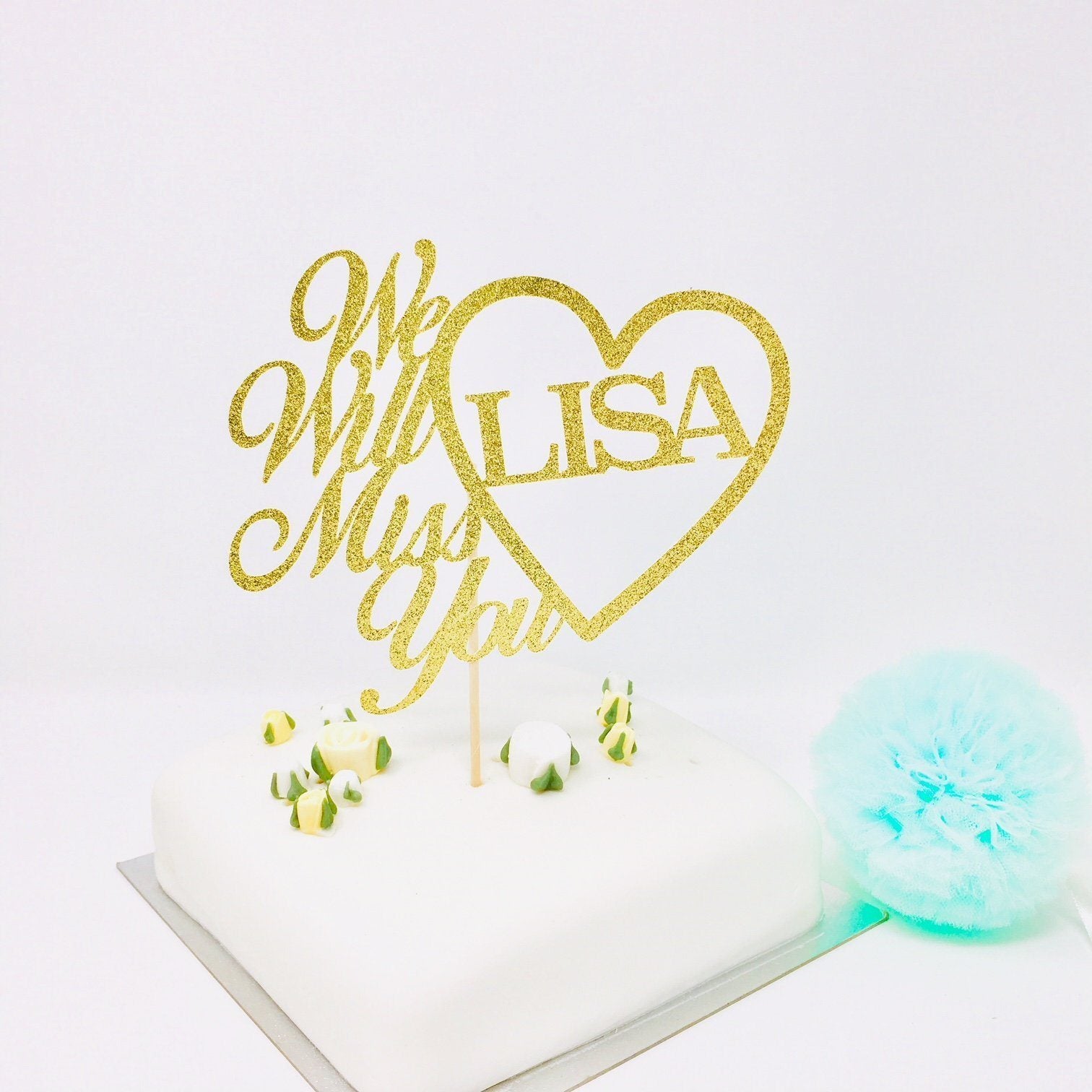Personalised We Will Miss You Cake Topper Retirement Cake Topper