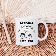 Personalised you'll always be my best - tea mug Tea lover gift for mum dad friend