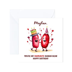 Personalised You're My Favourite Human Bean Birthday Card with Envelope, Greetings Card for Her Him