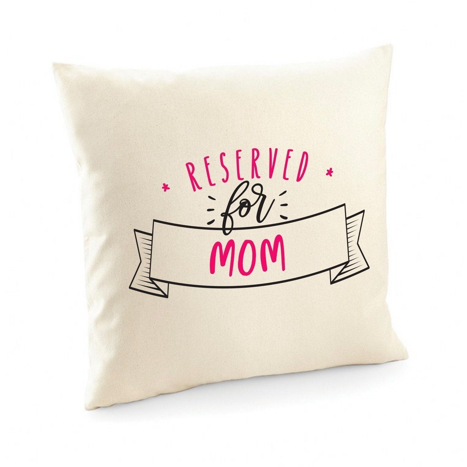 Reserved for mom cushion cover, Personalised Mother's Day Gift with names
