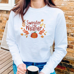 Sweater Weather Jumper, Autumn Sweatshirt, Gift For Her, Eco-Sustainable