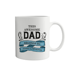 This awesome dad belongs to mug, Father's Day gift, Personalised First Father's Day present