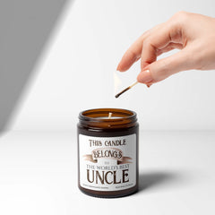 This Candle Belongs to The World's Best Uncle Scented Candle, Gift for Uncle