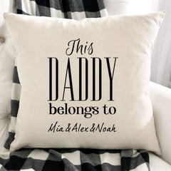 This daddy belongs to cushion with names, Personalised gift for dad, Happy Father's Day gift, Son daughter name