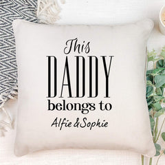 This daddy belongs to cushion with names, Personalised gift for dad, Happy Father's Day gift, Son daughter name