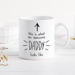 This Is What An Awesome Daddy Looks Like Mug, Father's Day Gift, Gift For New Dad