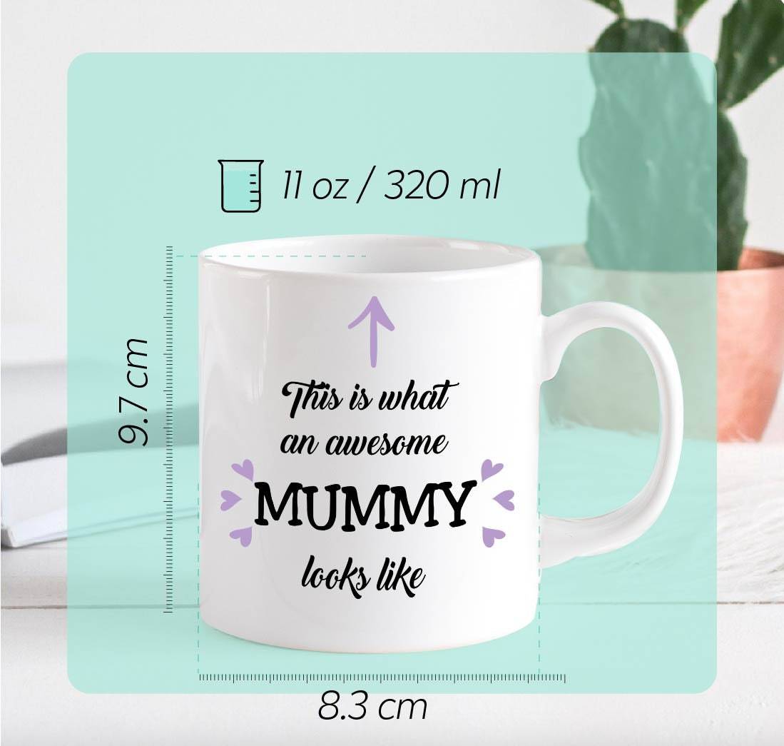 This is what an awesome mummy looks like mug, Mother's Day gift, Christmas gift