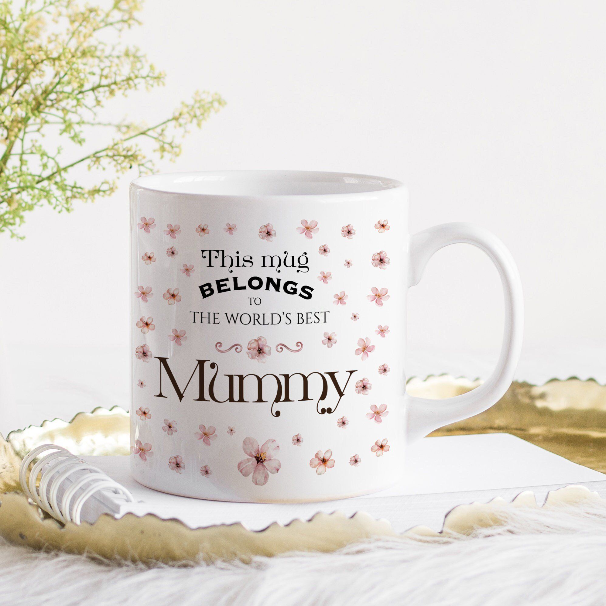 This Mug Belongs To The World's Best Mummy Mug, Christmas or Birthday Gift For Mum, Present Idea, Flower Floral Design