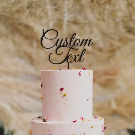 Wooden Custom Cake Topper with Your Text, Personalised Cake Decor, Birthday Anniversary Graduation Wedding Engagement