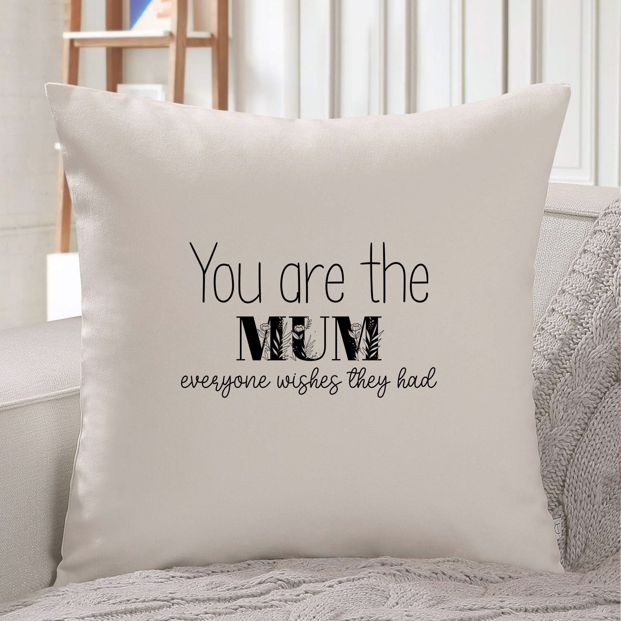 You Are The Grandma Everyone Wishes They Had Cushion, Christmas Gift For Grandma Mummy