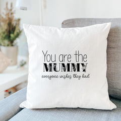 You Are The Grandma Everyone Wishes They Had Cushion, Christmas Gift For Grandma Mummy